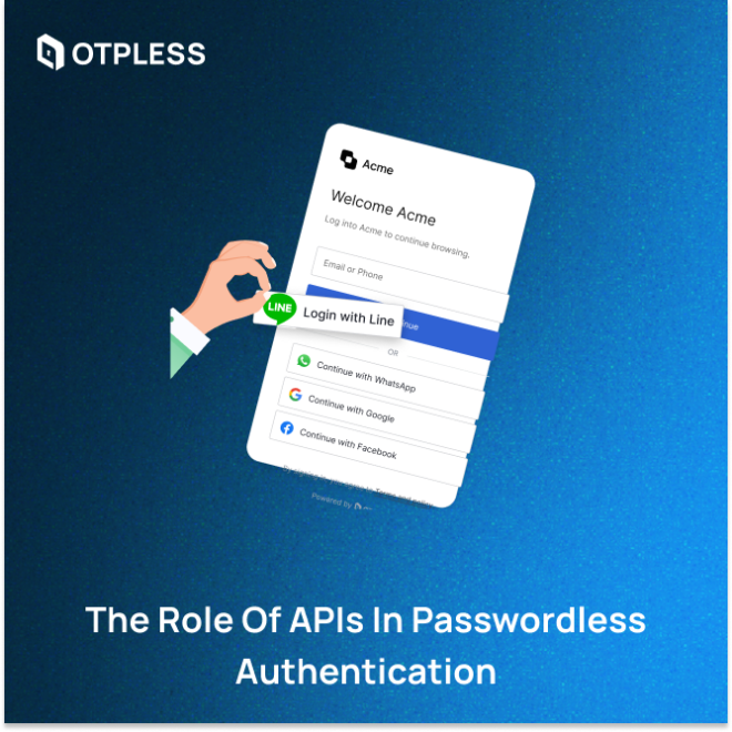 The Role of APIs in Passwordless Authentication